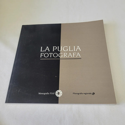 Puglia fotografa - (aa.vv), la