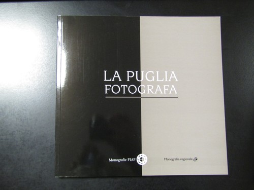 Puglia fotografa fiaf - puglia,